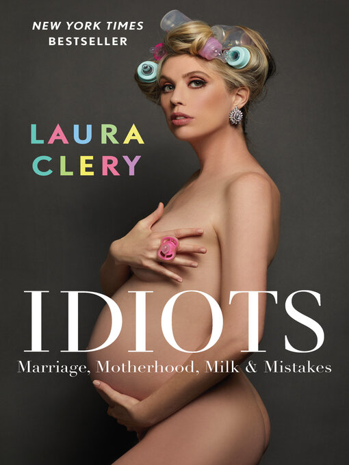 Title details for Idiots by Laura Clery - Available